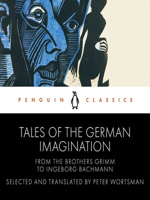 cover image of Tales of the German Imagination from the Brothers Grimm to Ingeborg Bachmann